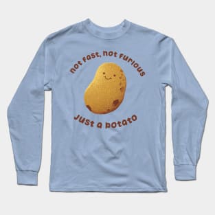 Not Fast Not Furious, Just a Potato by Tobe Fonseca Long Sleeve T-Shirt